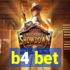 b4 bet